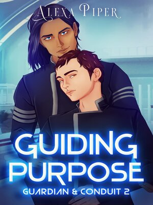 cover image of Guiding Purpose (Guardian & Conduit, 2)